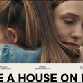 Le film Like a house on fire avec Dominique P-C est sorti !
